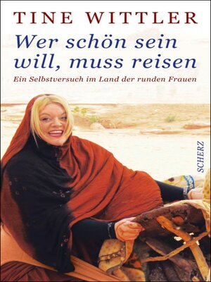 cover image of Wer schön sein will, muss reisen